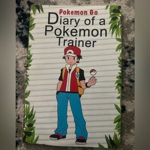🔥NEW🔥 Pokémon Go, Diary of a Pokémon Trainer